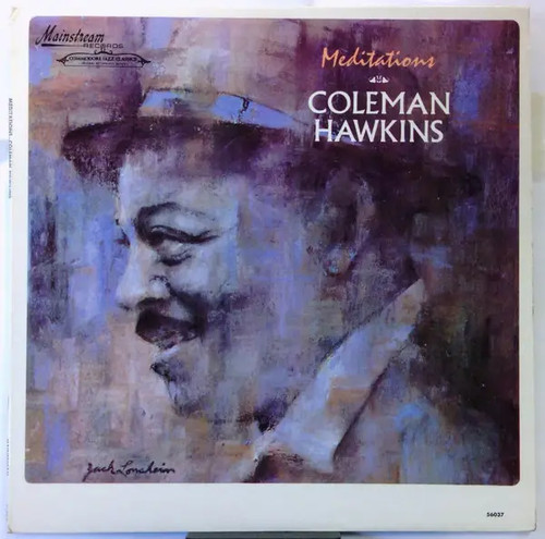 Coleman hawkins meditations - hawkins,