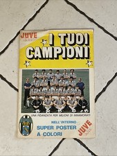 RIVISTA  POSTER I TUOI CAMPIONI 1979 Super Poster A Colori Juve JUVENTUS