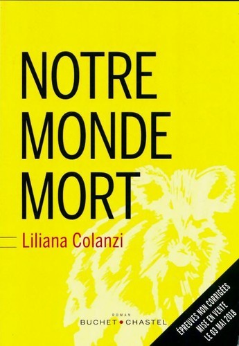 Notre monde mort - , liliana