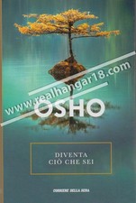 OSHO n.2 - Diventa ciò che