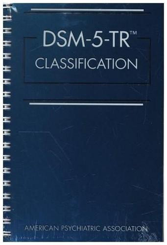 Dsm classification - dsm-5-tr®,