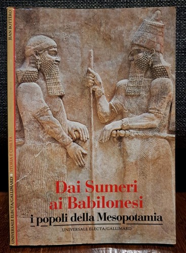 Bottero dai sumeri - bottero,