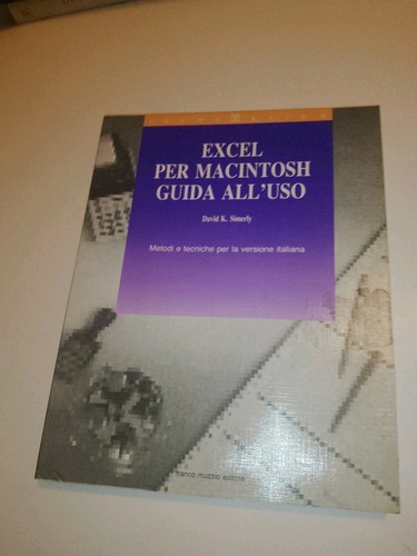 Excel per macintosh - excel, guida