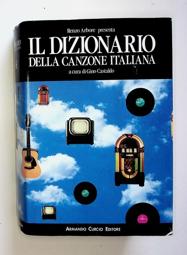 Dizionario della canzone - il,
