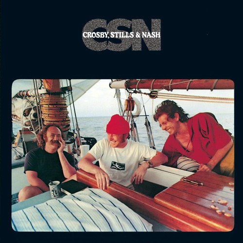 Crosby stills nash csn - nash,