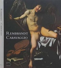 Rembrandt - Caravaggio. . AA. VV.. 2006. .