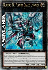 NUMERO F0: FUTURO DRACO UTOPICO • Quarter Century • MP24 IT037 • 1Ed • Yugioh!
