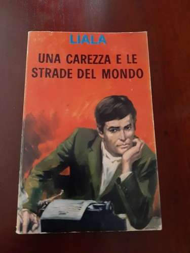 Liala una carezza le strade - una,