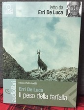 IL Peso Della Farfalla Audiolibro Scritto e Letto da Erri De Luca Come Da Foto N