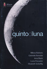 Milena Barberis Gabriella Benedini Irma Blank Lucia Pescador Elisabeth Scherffig