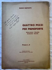 Spartito musica, 4PEZZI PER PIANOFORTE di GUIDO MAFFIOTTI, 1927.