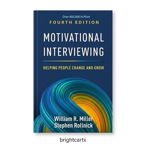 Motivational interviewing 4th - interviewing,