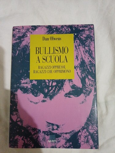Dan olweus bullismo scuola - a,