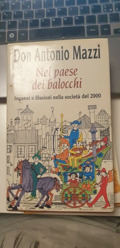 Libro nel paese dei balocchi - libro,