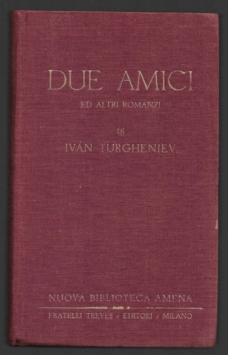 Due amici altri romanzi - due,