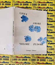 Book Libro GIOIA AMORE DOLORE