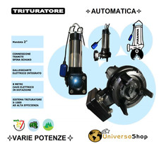 ELETTROPOMPA TRITURATRICE SOMMERSA PER FOGNA POMPA TRITURATORE ACQUE SPORCHE