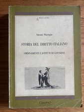 Diritto Pubblico - Manuale di Storia del Diritto Italiano - Antonio Marongiu