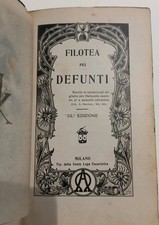 FILOTEA DEI DEFUNTI - 32  EDIZIONE 1901- A. M. MANTEGAZZA.