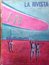 La Rivista illustrata Marzo 1938 Lanfranconi Duce Vidusso Viareggio Londra Navi