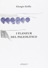 I flaneur del Paleolitico