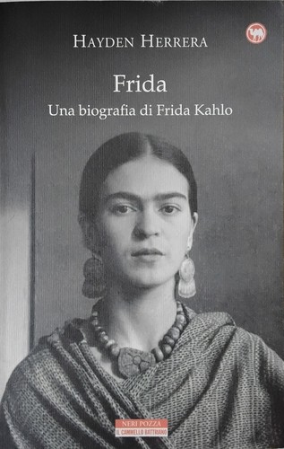 Frida una biografia - di,