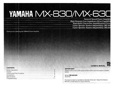 Manuale Di Istruzioni Per Yamaha MX-630, MX-830
