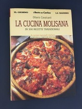 LIBRO LA CUCINA MOLISANA 300 RICETTE REGIONALE ITALIANA 24 NEWTON