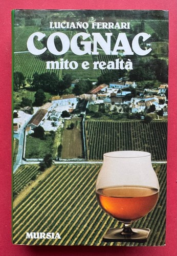 Cognac mito realta - mito,