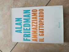 Ammazziamo il gattopardo. 