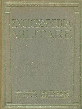 Enciclopedia militare vol ii - vol.,