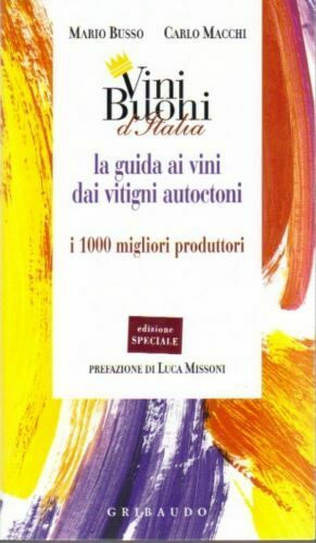 Vini buoni italia guida - buoni, la