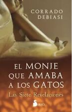 El monje que amaba a Los Gatos By Corrado Debiasi Spanish Book Brand New