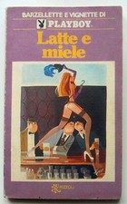 Latte e miele - barzellette e vignette di playboy - Rizzoli - 1979