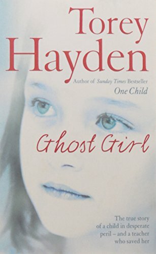 Ghost girl torey hayden - girl,