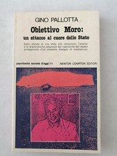 Gino Pallotta "Obiettivo Moro
