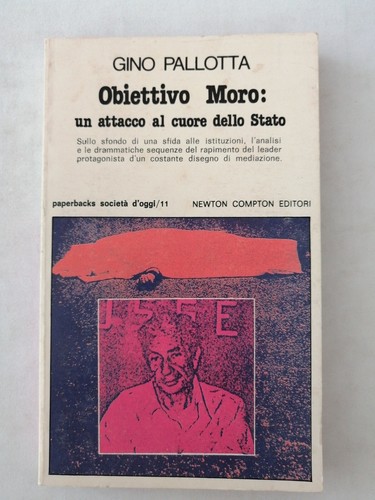 Gino pallotta obiettivo moro - gino,