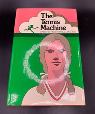 "The Tennis Machine" Novel by