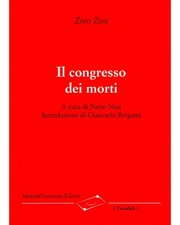 Il congresso dei morti - Zini