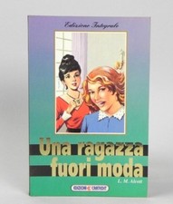 Una Ragazza fuori moda L.M