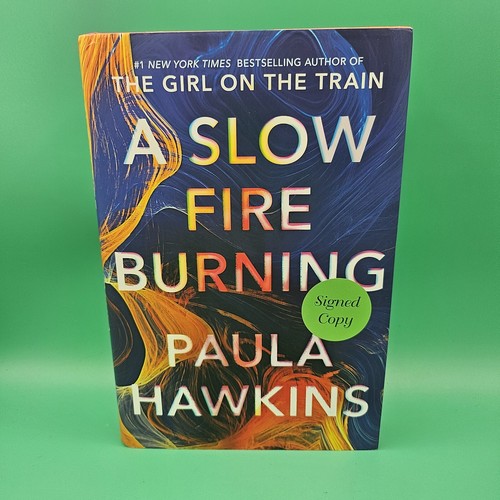 Paula hawkins slow fire - a,