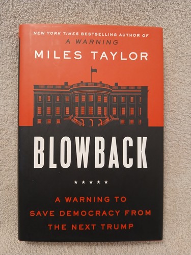 Blowback miles taylor 1st - miles,