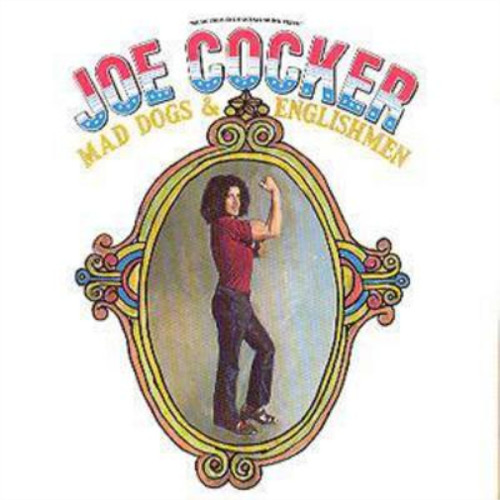 Joe cocker mad - mad, and