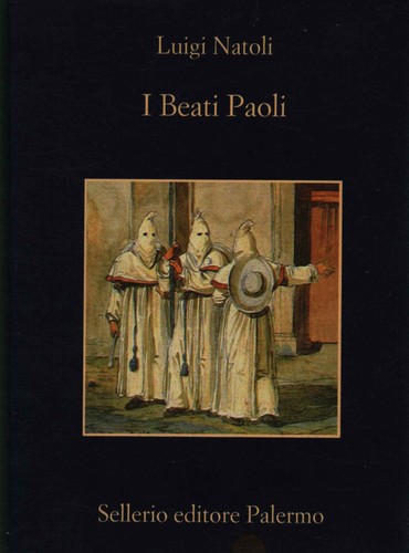 Beati paoli - paoli, primo)