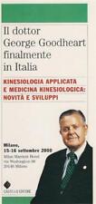 Kinesiologia applicata e medicina kinesiologica: novità e sviluppi (Milano...