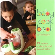 Baby cook book : 77 recetas e