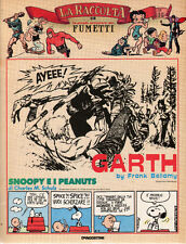 SNOOPY E I PEANUTS, GARTH (Grande Avventura Fumetti 10)