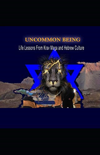 Uncommon being life lessons - uncommon,