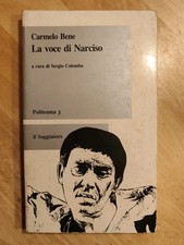 Carmelo Bene LA VOCE DI