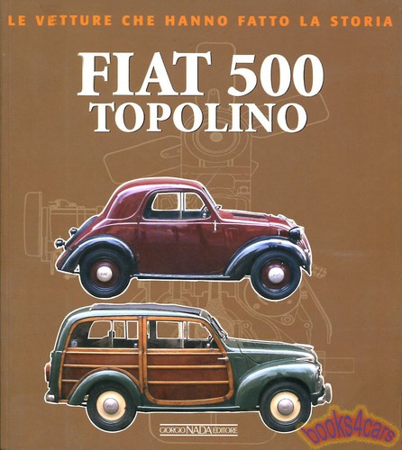 Fiat 500 topolino libro bossi - 500,